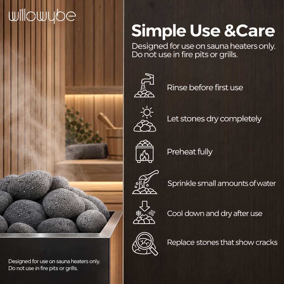 Sauna stone care guide: rinse and dry before first use, preheat, add small amounts of water, cool and dry after use, and replace cracked stones; not for fire pits or grills